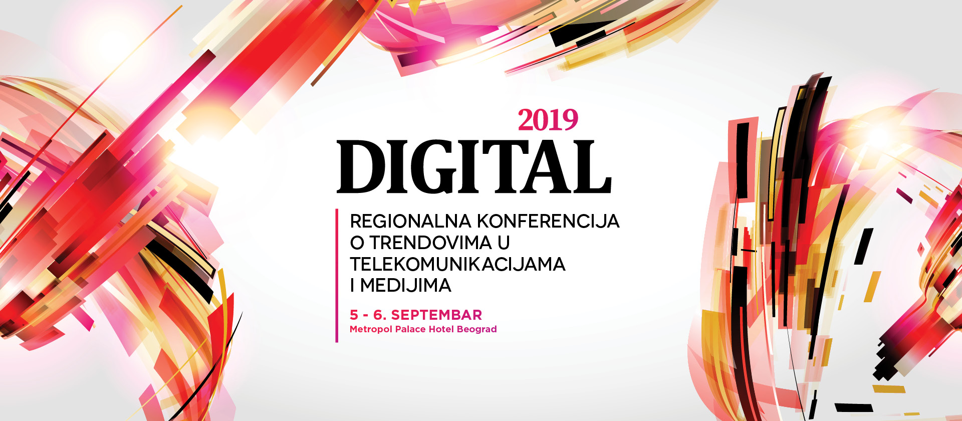 #DIGITAL 2019 - regionalna konferencija o trendovima u telekomunikacijama i medijima.